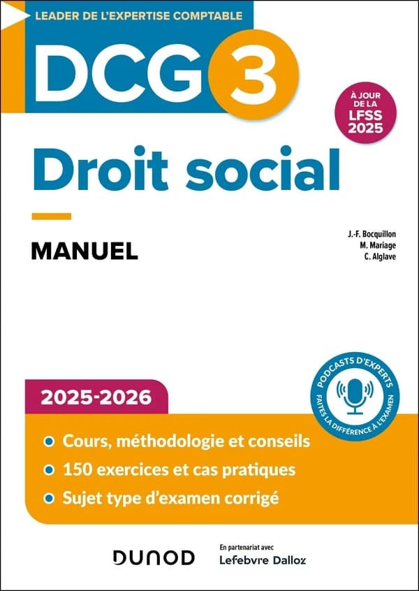 Droit social : manuel (7e éd., à jour de la LFSS 2025) Jean-François Bocquillon,... Christine Alglave,... Martine Mariage,...