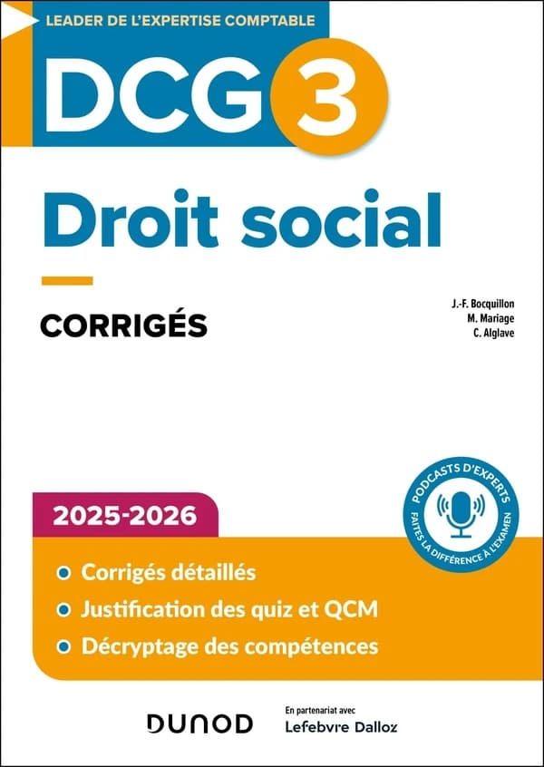 Droit social : corrigés (7e éd.) Jean-François Bocquillon,... Christine Alglave,... Martine Mariage,...