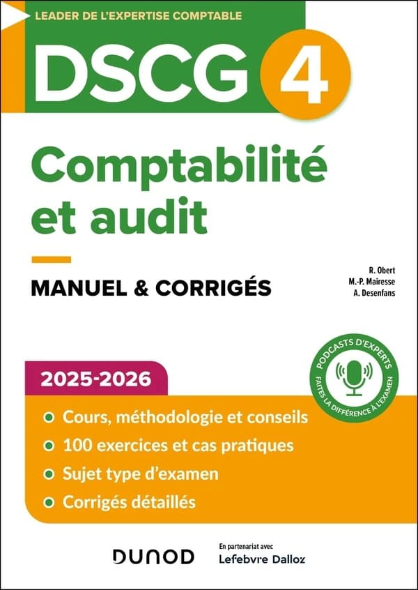 Comptabilité et audit : manuel (7e éd.) Robert Obert,... Marie-Pierre Mairesse,... Arnaud Desenfans,...