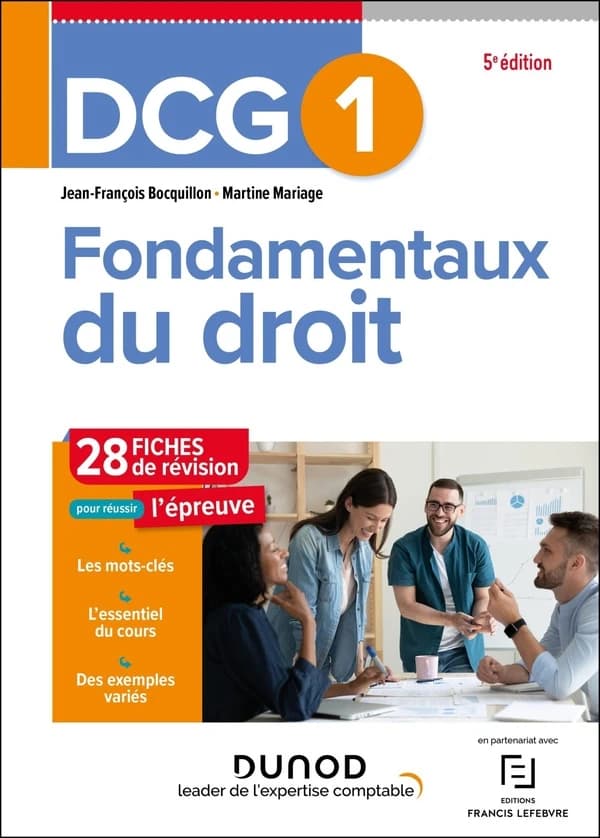 Fondamentaux du droit : 28 fiches de révision pour réussir l'épreuve (5e éd.) Jean-François Bocquillon,... Martine Mariage,...