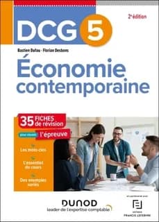 Économie contemporaine : 35 fiches de révision (2e éd.) Bastien Dufau,... Florian Desbons,...
