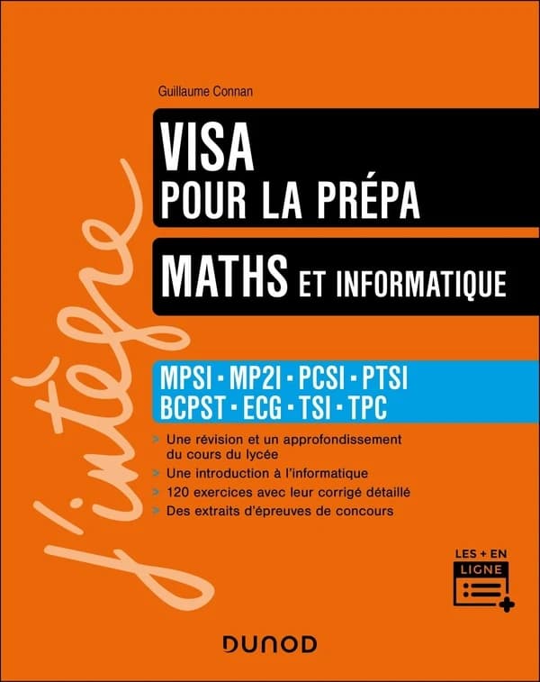 Maths et informatique : MPSI, MP2I, PCSI, PTSI, BCPST, ECG, TSI, TPC