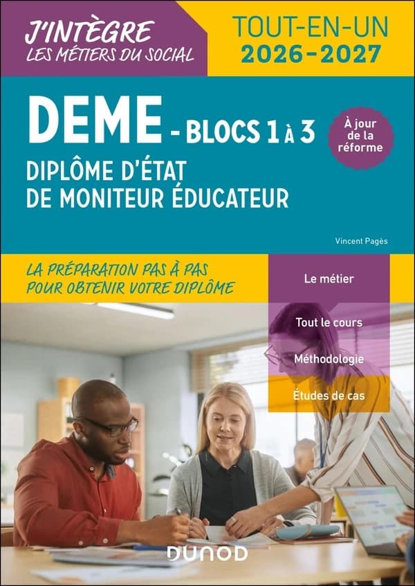 DEME Diplôme d'Etat de Moniteur Educateur : Tout-en-un