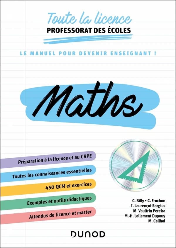 Toute la licence professorat des écoles : mathématiques : le manuel pour devenir enseignant