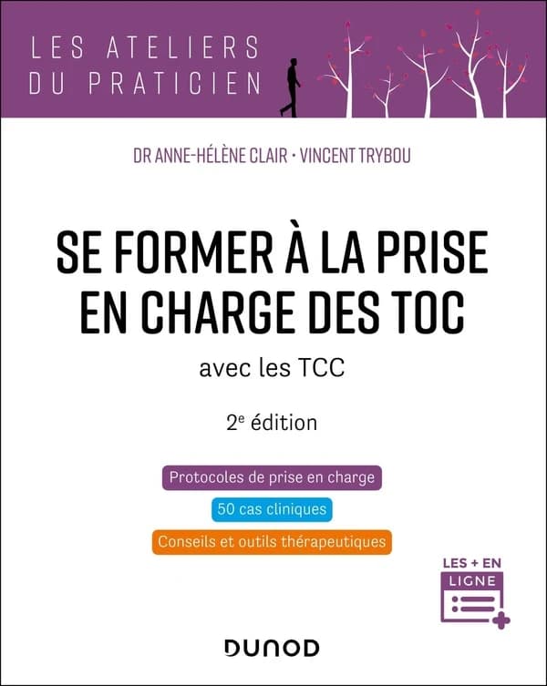 Se former à la prise en charge des TOC : avec les TCC (2e éd)