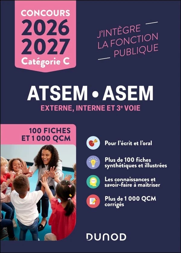 ATSEM-ASEM : externe, interne et 3e voie : 100 fiches et 1000 QCM