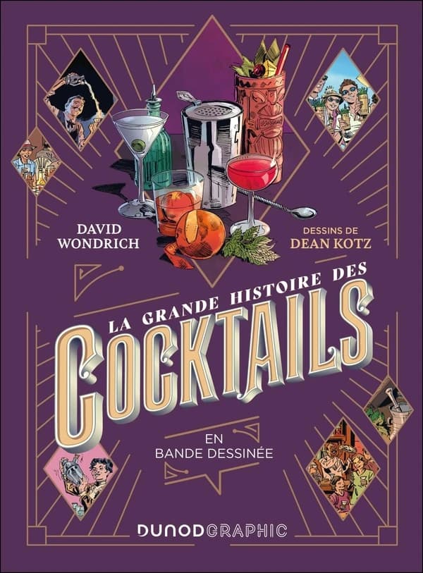 La grande histoire des cocktails : en bande dessinée