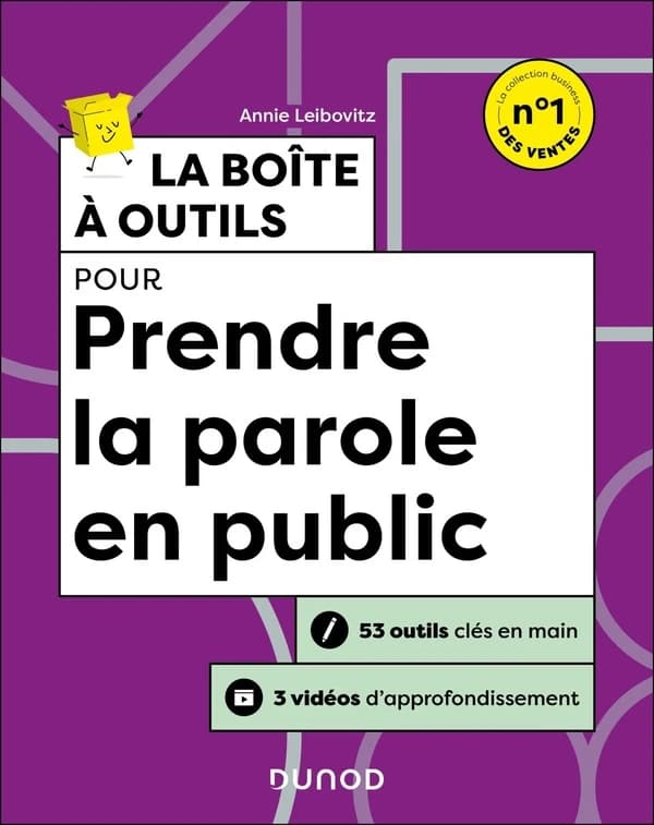 La boîte à outils pour prendre la parole en public : 53 outils clés en main - 3 vidéos d'approfondissement (2e éd.)
