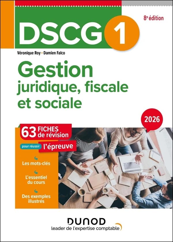 DSCG 1 Gestion juridique, fiscale et sociale : fiches de révision (8e édition)