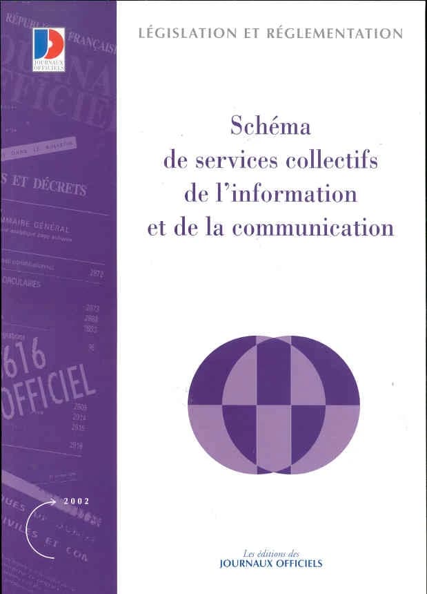 Schéma de services collectifs de l'information et de la communication