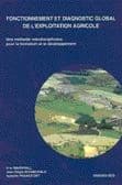 Fonctionnement et diagnostic global de l'exploitation agricole : une méthode interdisciplinaire pour la formation et le développement