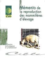 Mémento de la reproduction des mammifères d'élevage : dossier d'autoformation