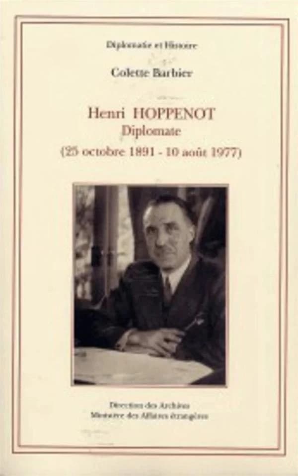 Henri Hoppenot (25 octobre 1891-10 août 1977) : diplomate