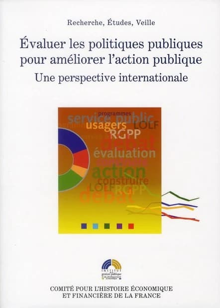 Évaluer les politiques publiques pour améliorer l'action publique : une perspective internationale