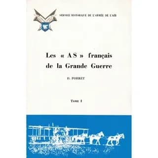 Les as francais de la grande guerre. tomes 1 et 2