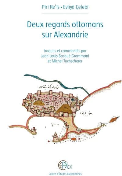 Deux regards ottomans sur Alexandrie