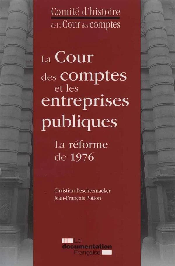 La Cour des comptes et les entreprises publiques : la réforme de 1976