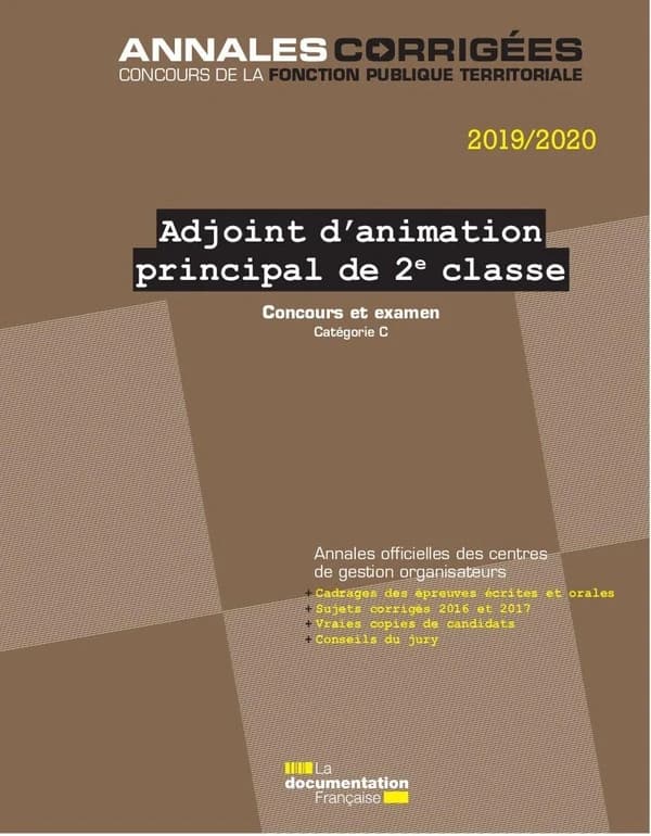 Adjoint d'animation principal de 2e classe, 2019-2020 : concours et examen : concours externe, interne, 3e concours, examen d'avancement de grade, catégorie C