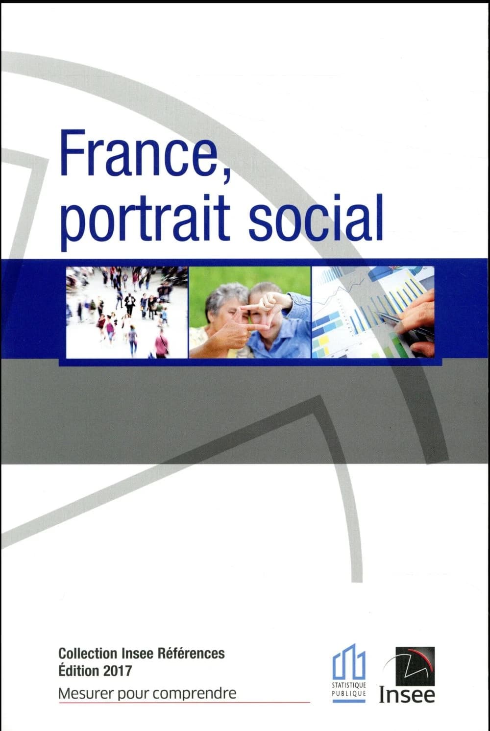 France portrait social (édition 2017)