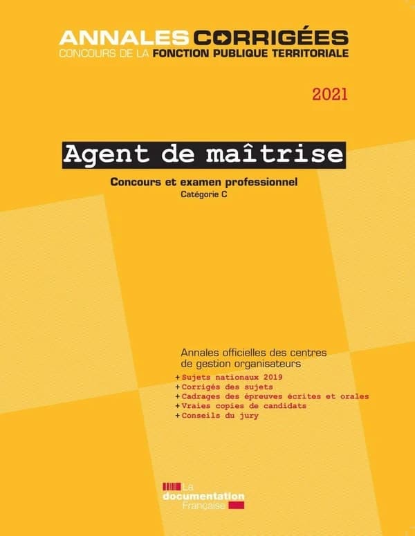 Agent de maîtrise ; concours et examen professionnel ; catégorie C (édition 2021)