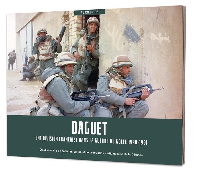 Daguet, une division française dans la guerre du Golfe, 1990-1991
