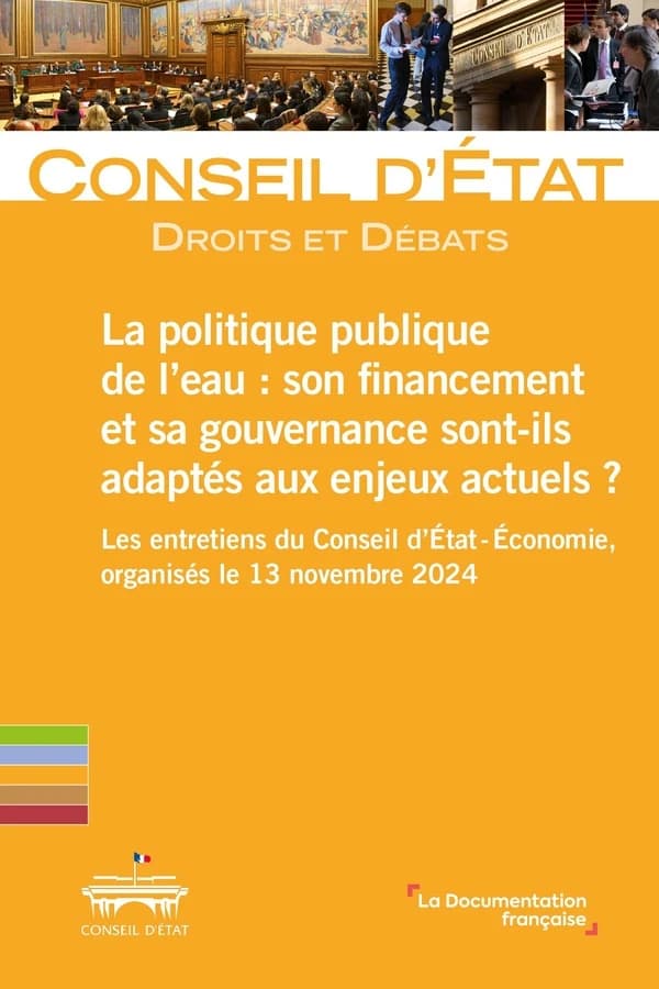 La politique publique de l'eau : son financement et sa gouvernance sont-ils adaptés aux enjeux actuels ?