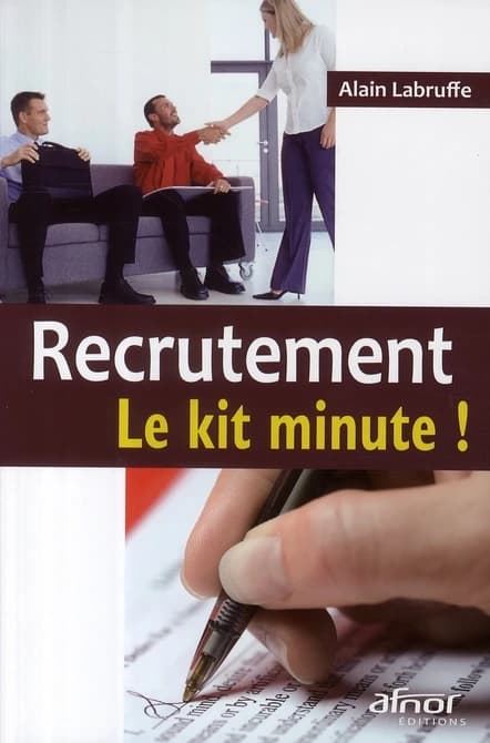 Recrutement, le kit minute !