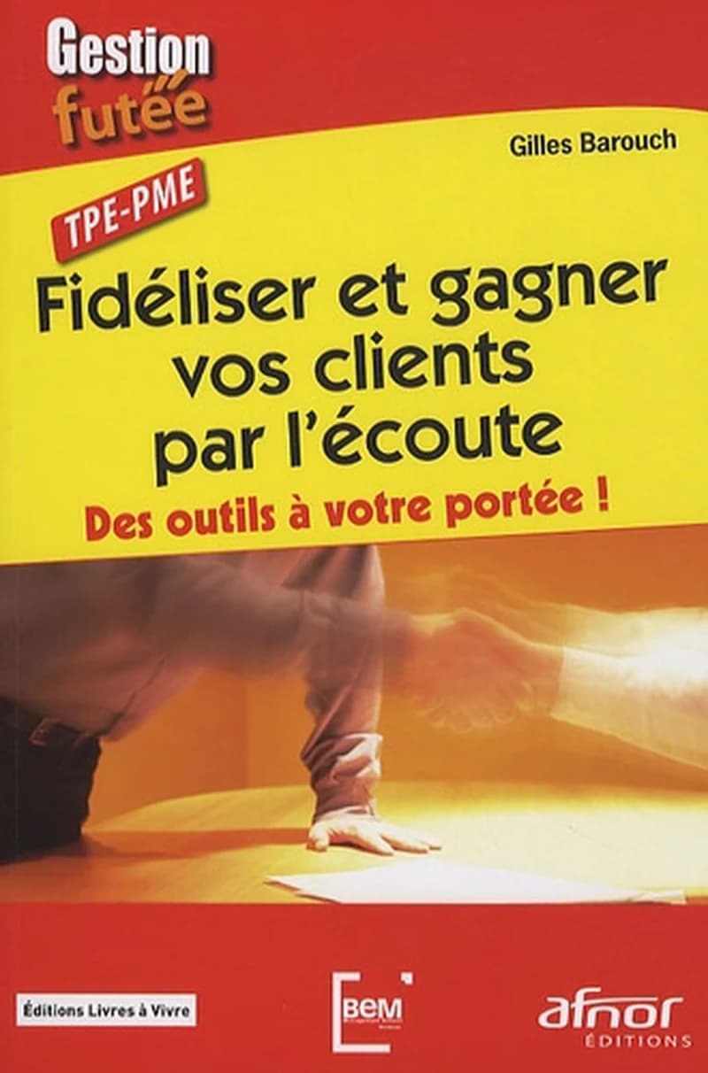 Fidéliser et gagner vos clients par l'écoute : des outils à votre portée