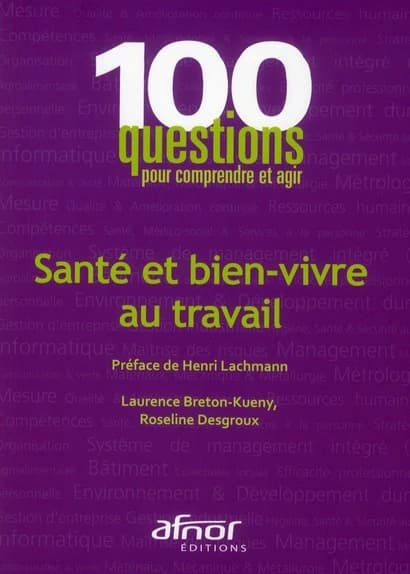 Santé et bien-vivre au travail