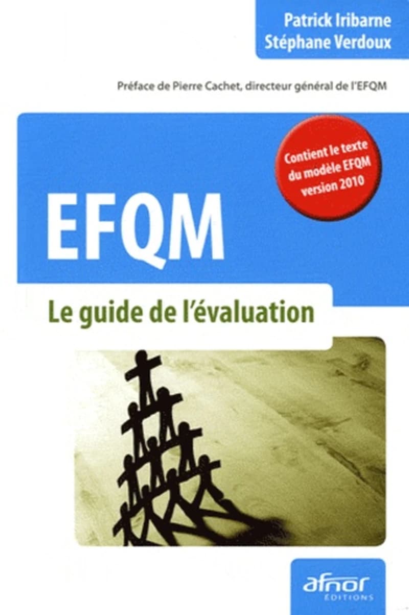 EFQM : le guide de l'évaluation
