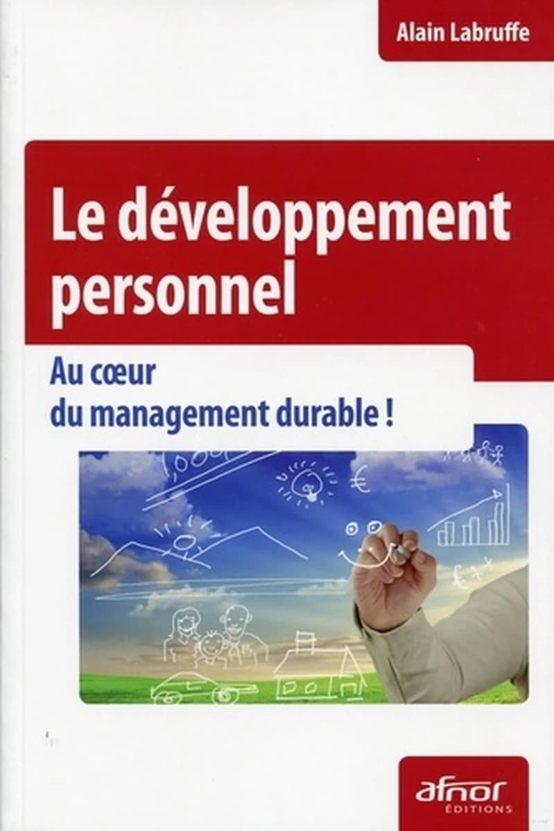 Le développement personnel : au coeur du management durable !