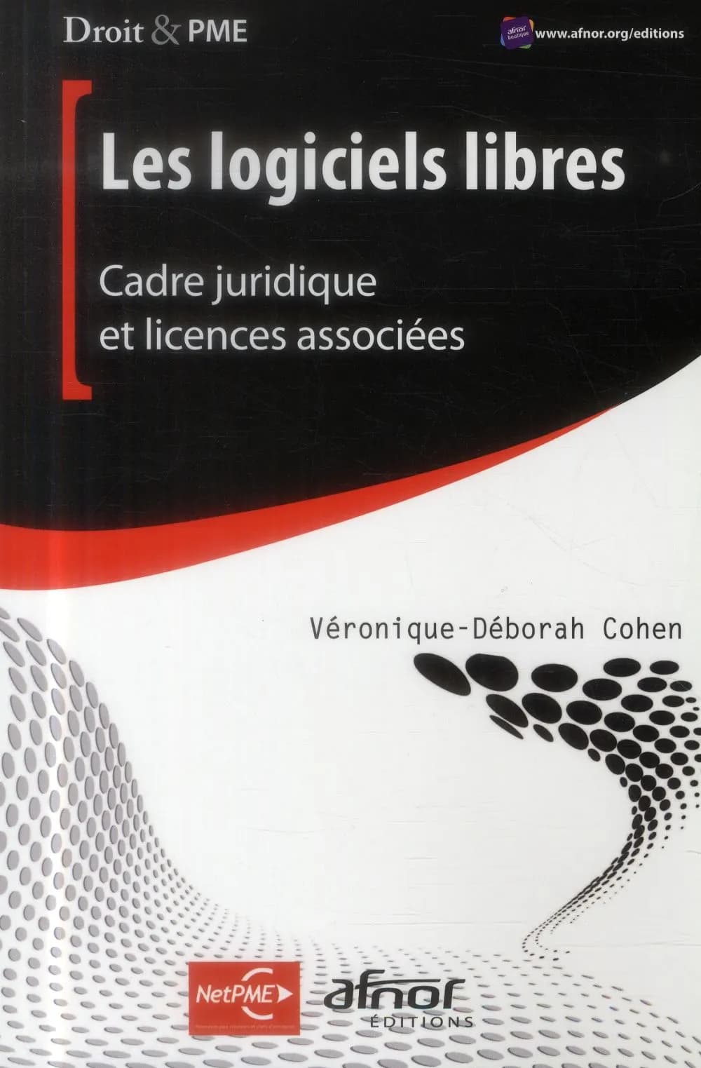 Les logiciels libres : cadre juridique et licences associées