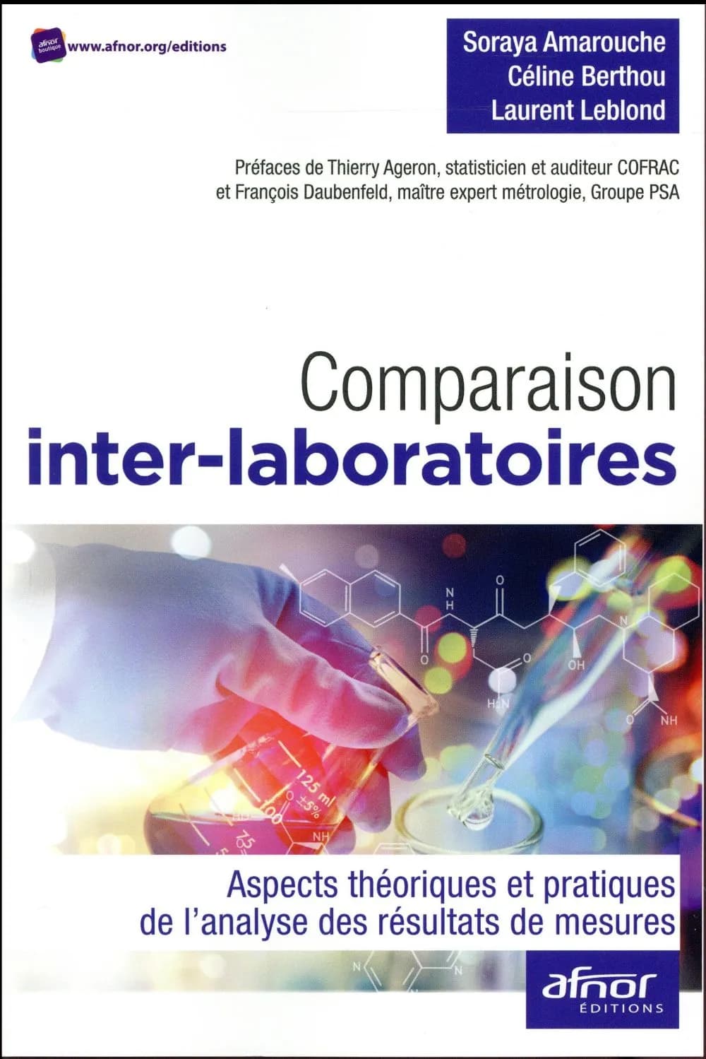 Comparaison inter-laboratoires : aspects théoriques et pratiques de l'analyse des résultats de mesures