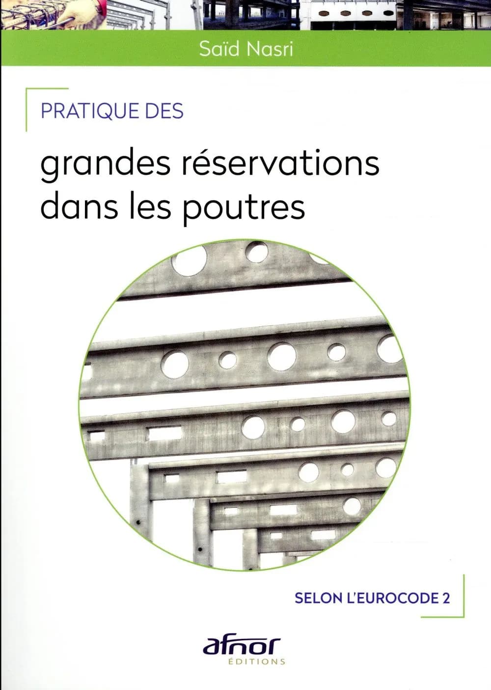 Pratique des grandes réservations dans les poutres : selon l'eurocode 2
