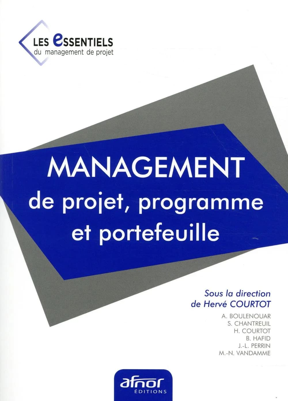 Management de projet, programme et portefeuille