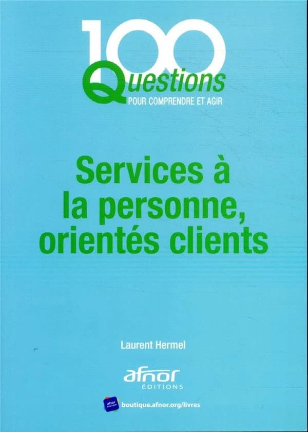 Services à la personne, orientés clients