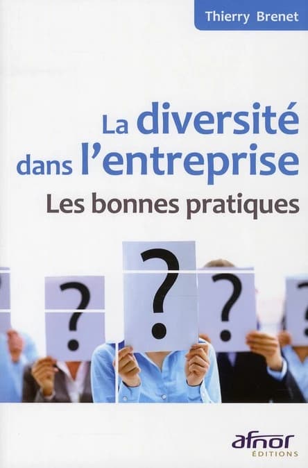La diversité dans l'entreprise : les bonnes pratiques
