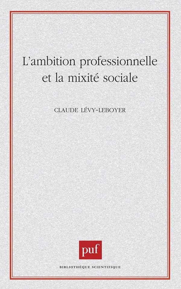 L'ambition professionnelle et la mobilité sociale
