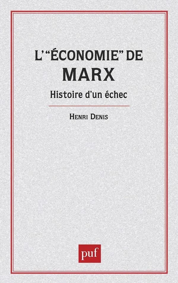 L'"Économie" de Marx : histoire d'un échec