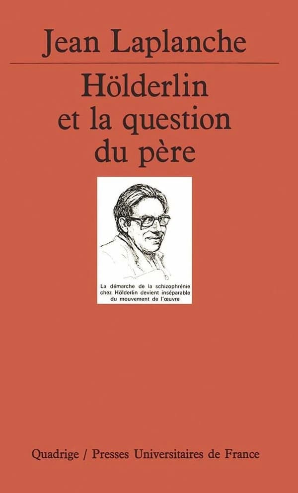 Hölderlin et la question du père (3e éd.)