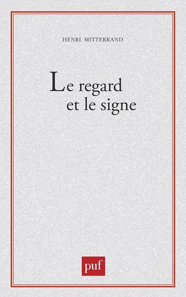 Le regard et le signe : poétique du roman réaliste et naturaliste