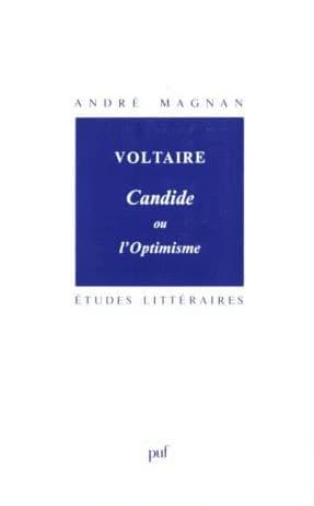 Voltaire : " Candide ou l'optimisme "