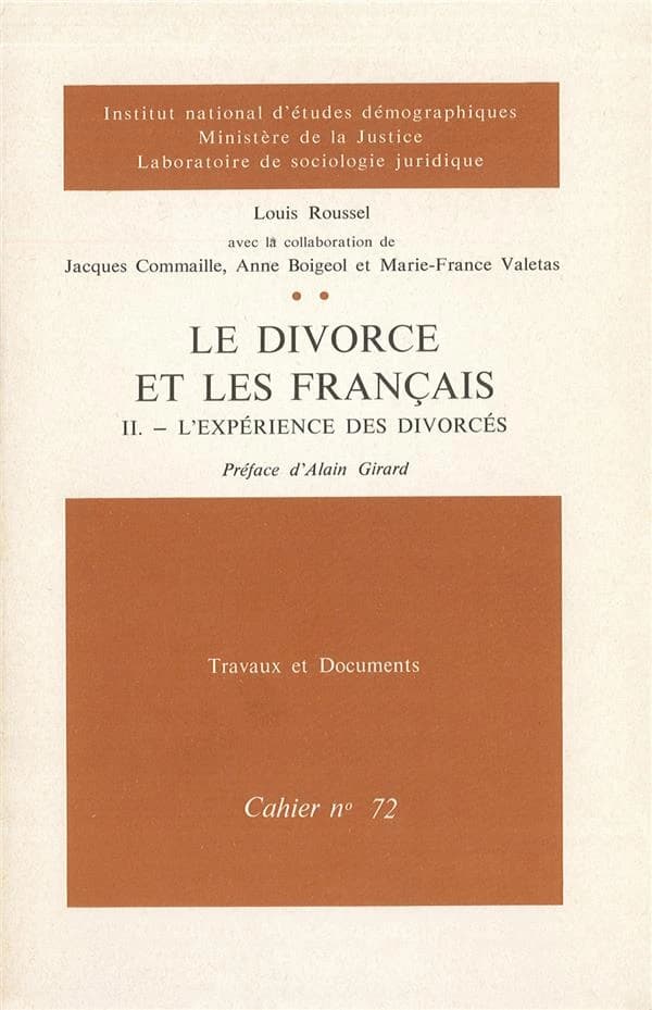 Le Divorce Et Les Français : L'Expérience Des Divorcés Numéro 72