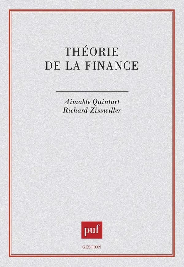 Théorie de la finance (2e éd. mise à jour) Aimable Quintart et Richard Zisswiller
