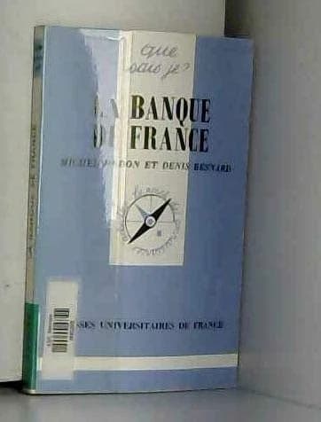 La Banque de France (2e éd. mise à jour) Michel Redon, Denis Besnard