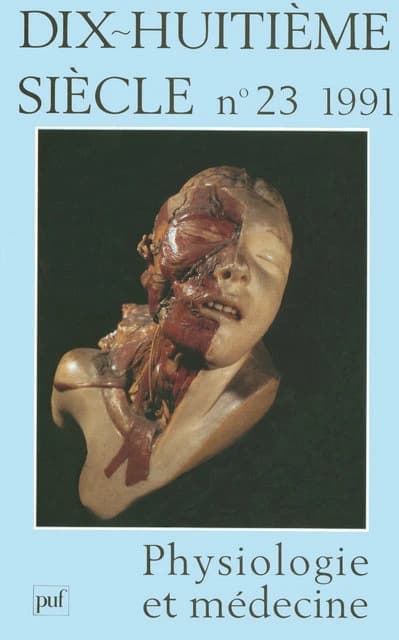 Dix-huitième siècle n.23 : physiologie et médecine