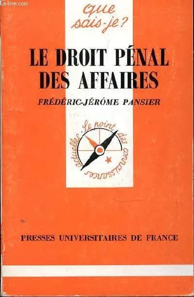 Le droit pénal des affaires