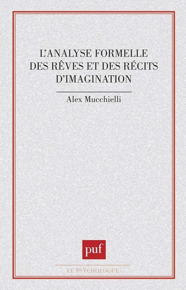 L' analyse formelle des rêves et récits d'imagination