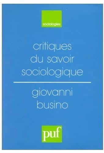 Critiques du savoir sociologique