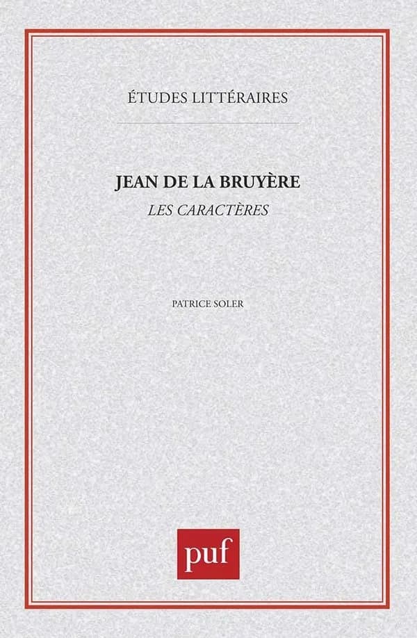 Jean de La Bruyère, "Les caractères"